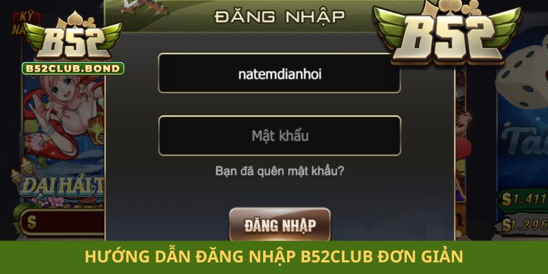 Hướng dẫn đăng nhập B52club đơn giản