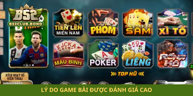 Lý do game bài được đánh giá cao?