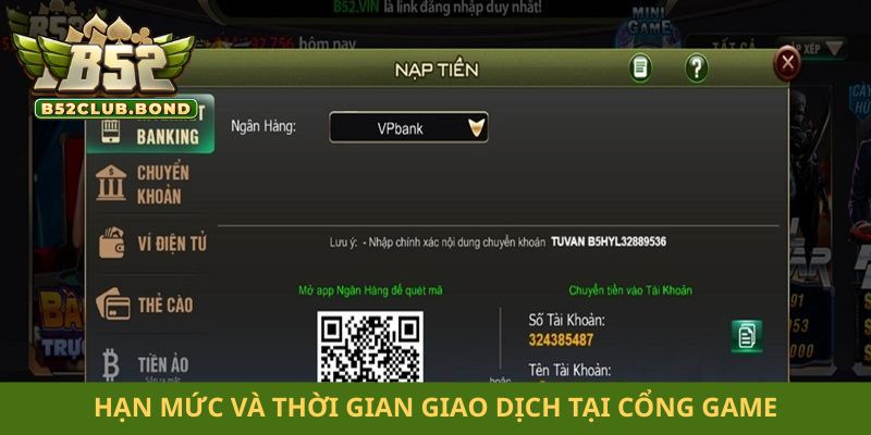 Hạn mức và thời gian giao dịch tại cổng game