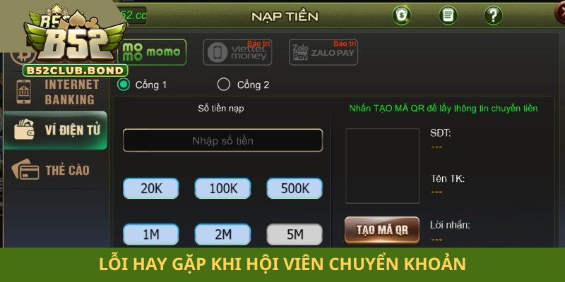 Lỗi hay gặp khi hội viên chuyển khoản