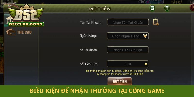 Điều kiện để nhận thưởng tại cổng game