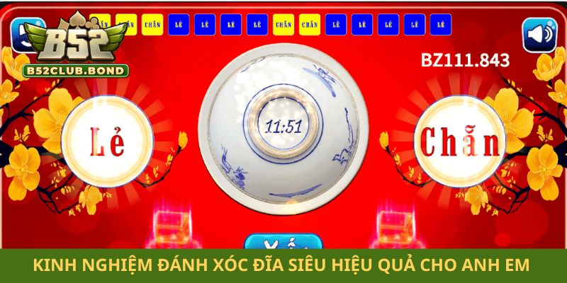 Kinh nghiệm đánh xóc đĩa siêu hiệu quả cho anh em